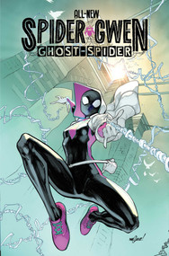 All New Spider-Gwen: The Ghost-Spider by Stephanie Phillips, Paolo Villanelli, Von Randal, David Marquez, 9781302967291