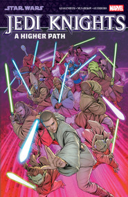 Star Wars: Jedi Knights Vol. 2 - A Higher Path by Marc Guggenheim, Madibek Musabekov, Madibek Musabekov, 9781302963217