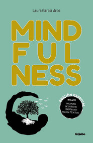 Mindfulness (Edición Especial) (Spanish Edition) by Laura García Aros, 9789502817118