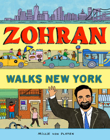 Zohran Walks New York by Millie von Platen, 9781662681554
