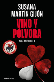 Vino y pólvora / Wine and Gunpowder (Spanish Edition) by Susana Martín Gijón, 9788466376495