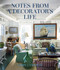 Notes from a Decorator's Life by Libby Cameron, 9781423667896