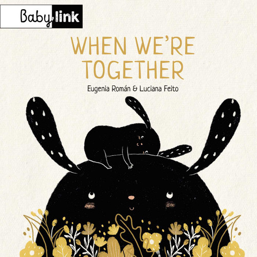 When We're Together - 9781623715649 by Eugenia Román, Luciana Feito, 9781623715649