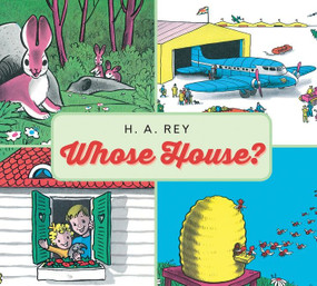 Whose House? by H. A. Rey, 9780544949751