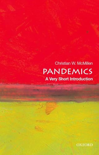 Pandemics (A Very Short Introduction) - 9780199340071 - 9780199340071 by Christian W. McMillen, 9780199340071