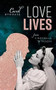Love Lives (From Cinderella to Frozen) by Carol Dyhouse, 9780198855460