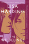 The Wildelings (A Novel) - 9780063375642 by Lisa Harding, 9780063375642