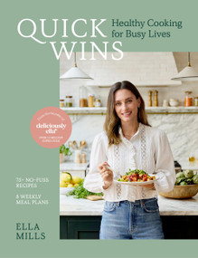 Quick Wins (Healthy Cooking for Busy Lives) by Ella Mills, 9781399753951