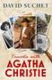 Travels with Agatha Christie by David Suchet, 9781408723920