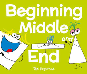 Beginning, Middle, and End by Jon Burgerman, 9781454713234