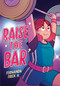 Raise the Bar: A Graphic Novel by Fernanda Frick H., Fernanda Frick H., 9780593407325