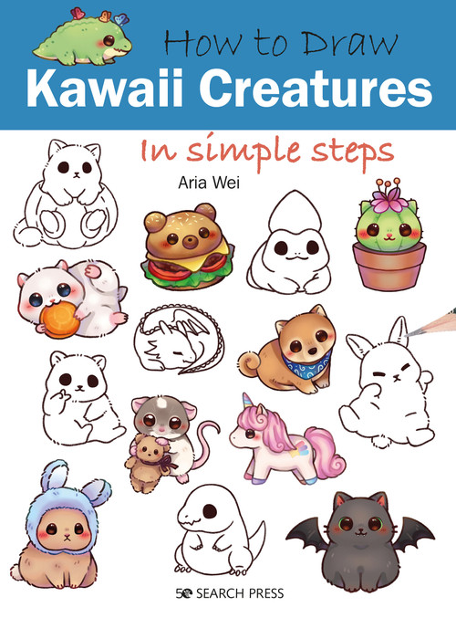 How to Draw Kawaii Creatures in Simple Steps by Aria Wei, 9781800921221