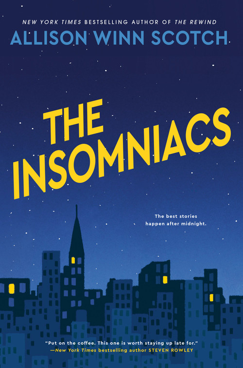 The Insomniacs by Allison Winn Scotch, 9780593817926