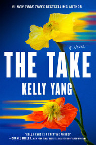 The Take - 9780593953372 by Kelly Yang, 9780593953372
