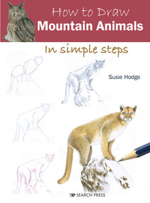 How to Draw Mountain Animals in simple steps by Susie Hodge, 9781782218883