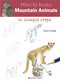 How to Draw Mountain Animals in simple steps by Susie Hodge, 9781782218883