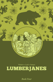 Lumberjanes Book Four by Shannon Watters, ND Stevenson, Kat Leyh, Gus Allen, Various, 9798892157490