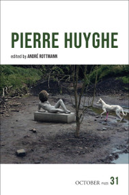 Pierre Huyghe by André Rottmann, 9780262052658