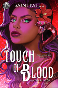 Rick Riordan Presents: A Touch of Blood - 9781368114165 by Sajni Patel, 9781368114165