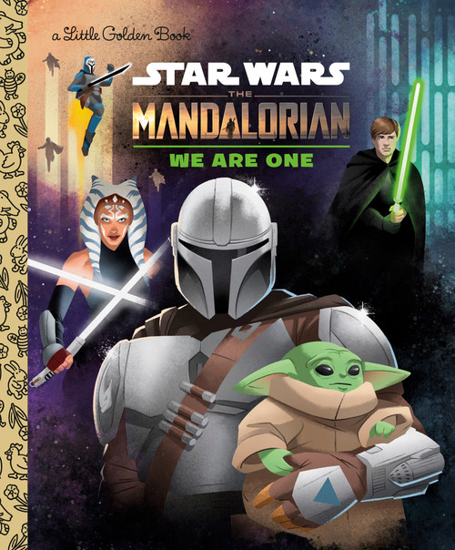 We Are One (Star Wars: The Mandalorian) by Jeneanne DeBois, Shane Clester, 9798217025336