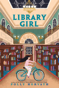 Library Girl - 9780823462834 by Polly Horvath, 9780823462834