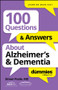 100 Questions & Answers About Alzheimer's & Dementia For Dummies by Simon Poole, 9781394368617