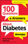 100 Questions & Answers About Diabetes For Dummies by Simon Poole, Amy Riolo, 9781394368884