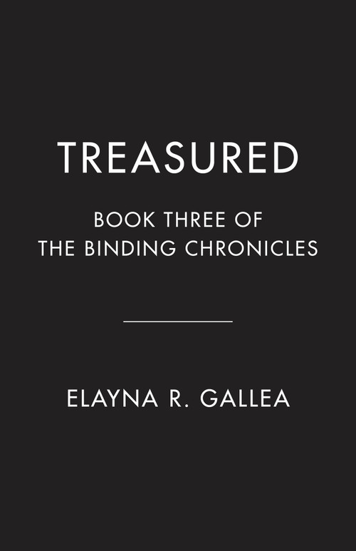 Treasured (Book Three of The Binding Chronicles) by Elayna R. Gallea, 9781039015128