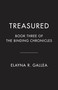 Treasured (Book Three of The Binding Chronicles) by Elayna R. Gallea, 9781039015128