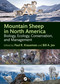 Mountain Sheep in North America (Biology, Ecology, Conservation, and Management) by Paul R. Krausman, William Jex, 9781032855585