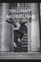Secret Museums (The Films of Arthur Lipsett) by Stephen Broomer, 9781771126885