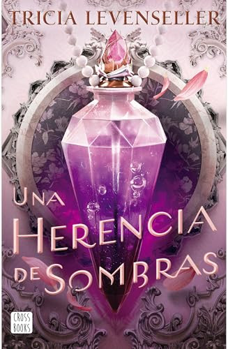 Una herencia de sombras / The Darkness Within Us (Spanish Edition) by Tricia Levenseller, Liz Dresner, Meg Sayre, Virginia Allyn, Juan Naranjo, 9786073929936