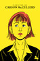 Cuentos de Carson McCullers / The Short Stories of Carson McCullers (Spanish Edition) by Carson McCullers, 9786073929813