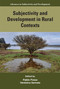 Subjectivity and Development in Rural Contexts by Pablo Fossa, Verónica Serruto, 9781805923008