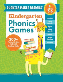 Phonics Makes Readers: Kindergarten Phonics Games (200+ Fun Activities to Build Reading Skills) by Callisto Publishing, 9798886089455