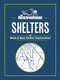 The Backwoodsman: Shelters (Quick & Easy Outdoor Constructions) by The Backwoodsman, 9781634044103