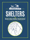 The Backwoodsman: Shelters (Quick & Easy Outdoor Constructions) by The Backwoodsman, 9781634044103