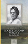 The Meditations of Mabel Osgood Wright (Into the Garden) by Mabel Osgood Wright, 9781643591322