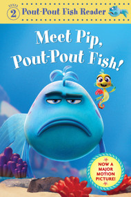 Meet Pip, Pout-Pout Fish! - 9780374394806 by Deborah Diesen, Dan Hanna, 9780374394806