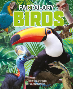 Factology: Birds (Open Up a World of Information!), 9781787081833
