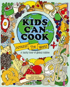 Kids Can Cook Around the World by Esther Coombs, 9781787081888