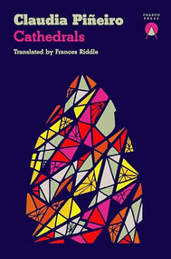 Cathedrals by Claudia Piñeiro, Frances Riddle, 9781917260282