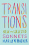Transitions (New and Selected Sonnets) by Marilyn Hacker, 9781571315724