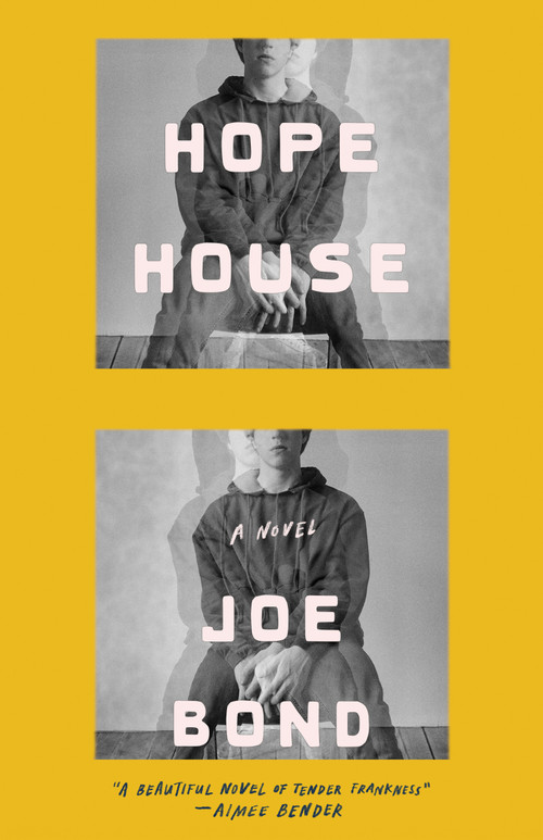 Hope House by Joe Bond, 9798885740685