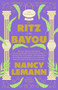 The Ritz of the Bayou by Nancy Lemann, James Wolcott, 9798885740708
