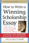 How to Write a Winning Scholarship Essay (30 Essays That Won Over $3 Million in Scholarships) - 9781617602009 by Gen Tanabe, Kelly Tanabe, 9781617602009