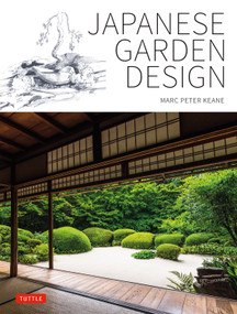 Japanese Garden Design - 9784805319321 - 9784805319321 by Marc Peter Keane, Haruzo Ohashi