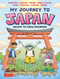 My Journey to Japan (Escape to Yokai Mountain) by Matthew Loux, 9784805319390