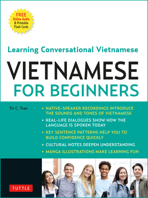 Vietnamese for Beginners (Learning Conversational Vietnamese (Free Online Audio)) by Tri C. Tran, 9780804857727