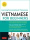 Vietnamese for Beginners (Learning Conversational Vietnamese (Free Online Audio)) by Tri C. Tran, 9780804857727